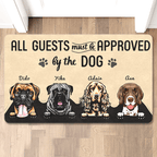 All Guest Be Approved Dog Custom Funny Dog Doormat