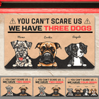 You Can't Scare Me Custom Funny Dog Doormat