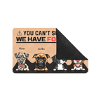 You Can't Scare Me Custom Funny Dog Doormat