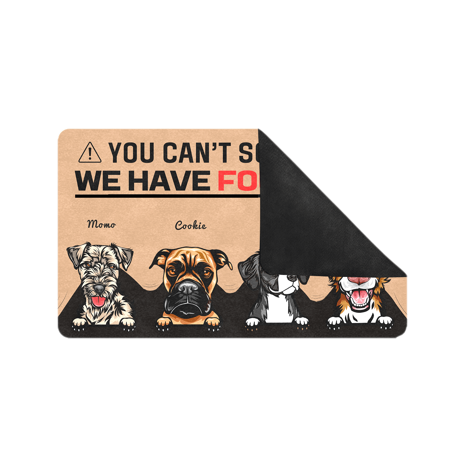 You Can't Scare Me Custom Funny Dog Doormat